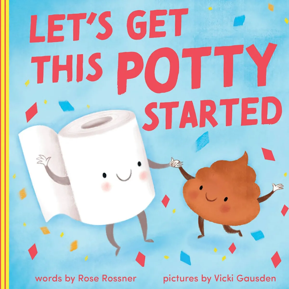 Board Books-Raincoast Books Let's Get This Potty Started