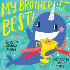 Board Books-Hachette Books My Brother is the Best