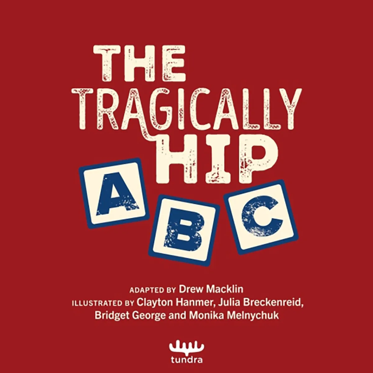 Story Books|Board Books-Penguin Random House The Tragically Hip ABC