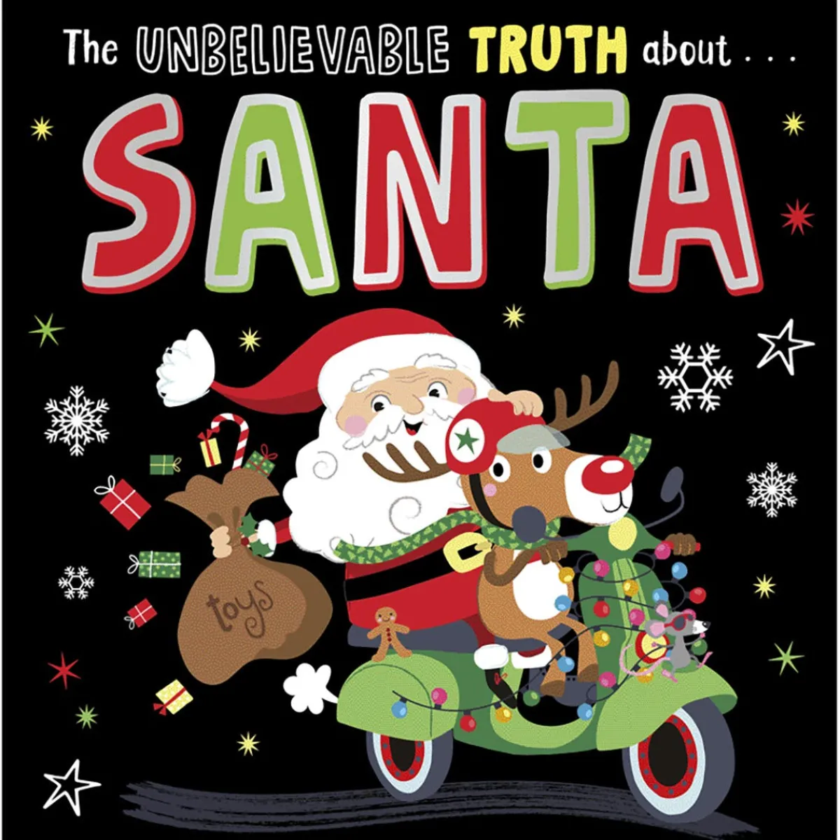 Story Books-Make Believe Ideas Unbelievable Truth About Santa